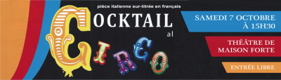 Cocktail al Circo - Théâtre italien à Vourles